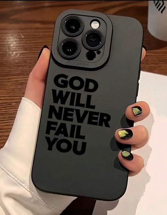 Matte Black God Will Never Fail You Case