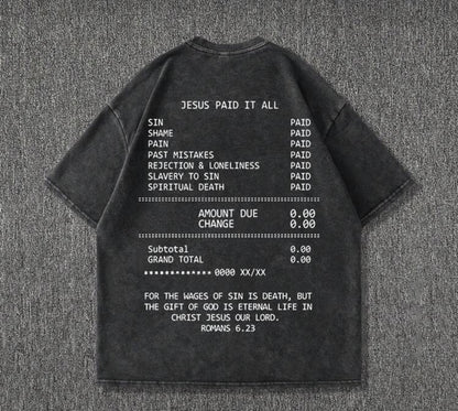 Jesus Paid It All Receipt T-Shirt